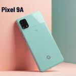 Google Pixel 9a Launch Date, Price and Specifications