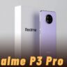 Realme P3 Pro 5G Smartphone Camera, Battery, Specifications and Price in India