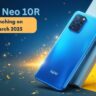iQOO Neo 10R Smartphone launching on 11 March 2025, specifications, features and price in India