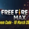 Free Fire Max Redeem Codes 10 March 2025 midweek festival rewards
