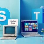 Skype Discontinue from May 2025, Microsoft Team will replace it